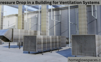 How to Calculate Pressure Drop in a Building for Ventilation Systems